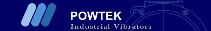 Powtekcorp Industrial vibrators